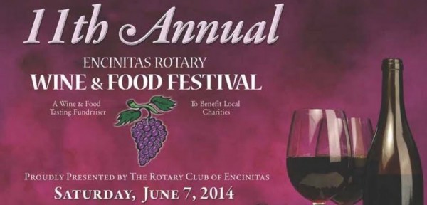 Encinitas Rotary Food & Wine Festival – June 7th, 2014